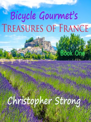 cover image of Bicycle Gourmet's Treasures of France, Book One
